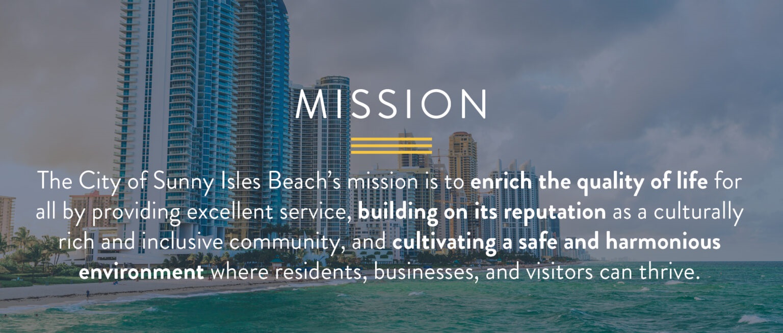 City of Sunny Isles Beach Mission Statement